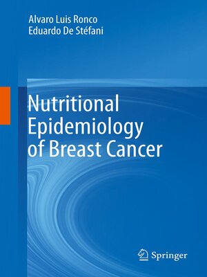 cover image of Nutritional Epidemiology of Breast Cancer